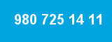 980 725 14 11